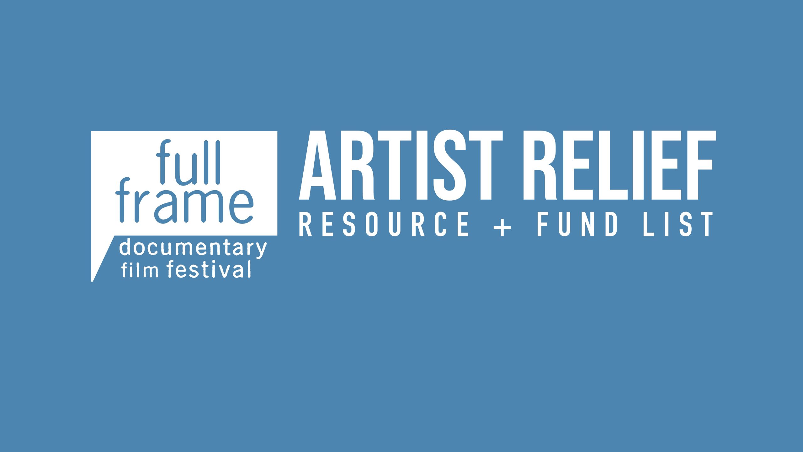 Artist Relief Resources and Funds for the Documentary